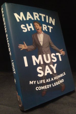 I Must Say: My Life As a Humble Comedy Legend image number 0