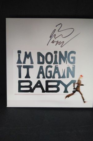 I'm Doing It Again Baby! image number 0