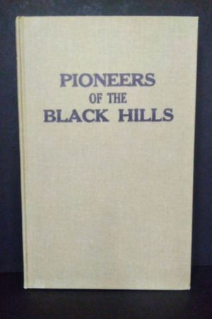 Pioneers of the Black Hills  image number 0