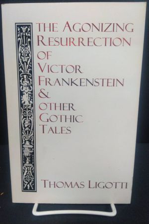 The Agonizing Resurrection of Victor Frankenstein: & Other Gothic Tales image number 0