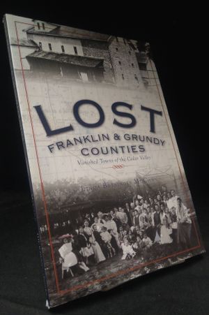 Lost Franklin & Grundy Counties image number 0