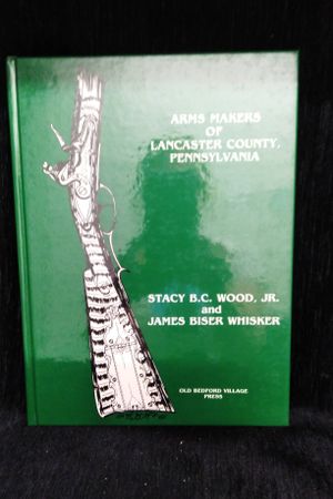 Arms Makers of Lancaster County, Pennsylvania image number 0