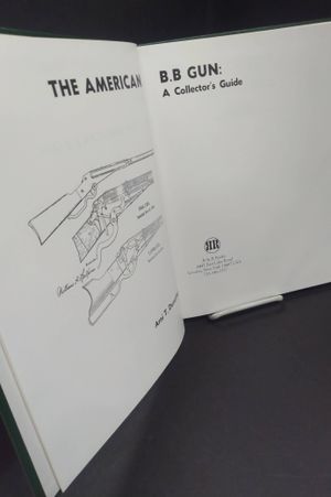 The American B.B. Gun: A Collector's Guide image number 1