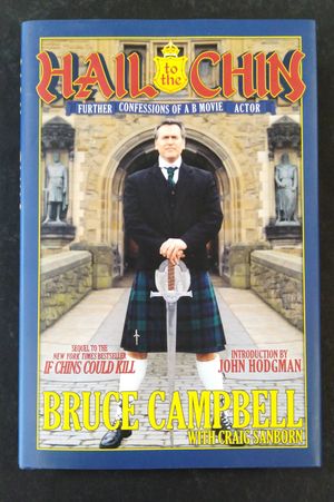Hail to the Chin: Further Confessions of a B Movie Actor image number 0