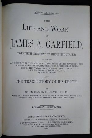 The Life and Work of James A. Garfield image number 1
