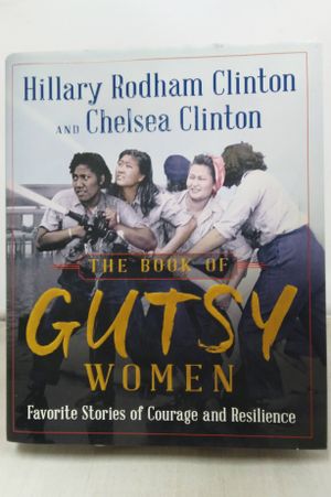 The Book of Gutsy Women: Favorite Stories of Courage and Resilience image number 0