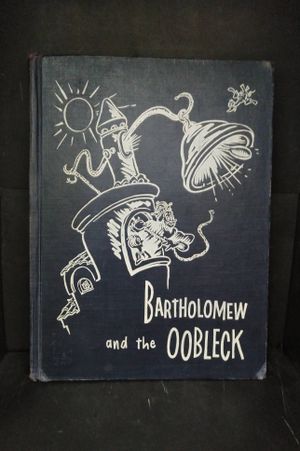 Bartholomew and The Oobleck image number 0