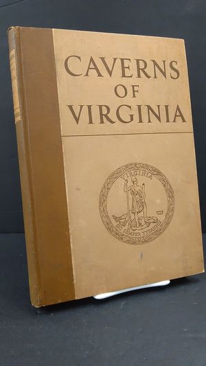 Caverns of Virginia (Virginia.  State Commission on Conservation and Development.  Bulletin 35.  Educational series no.l) image number 0