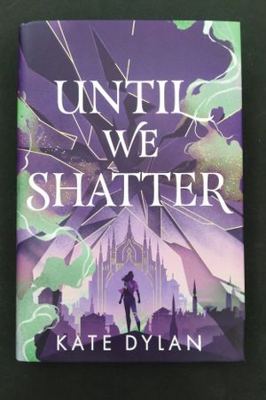 Until We Shatter image number 0