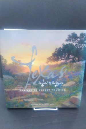 Texas The Land & The Legacy: The Art of Robert Pummill image number 0