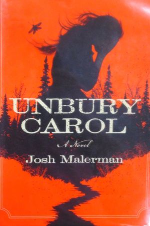 Unbury Carol: A Novel image number 0