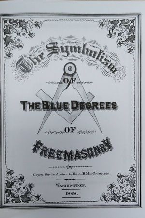 Albert Pike's Esoterika - The Symbolism of the Blur Degrees of Freemasonry image number 2