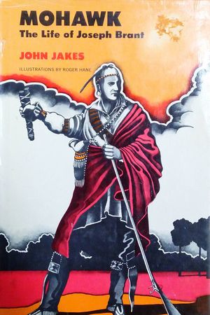 Mohawk: The Life of Joseph Brant image number 0