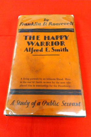 The Happy Warrior Alfred E. Smith w/Autographed Card image number 0