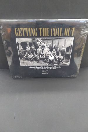 Getting the Coal Out: A Centennial History of the North American Coal Corporation and NACCO Industries, Inc. 1913-2013 image number 0