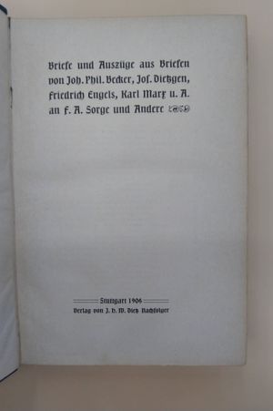 Briefe und Ausz&uuml;ge aus Briefen von Joh. Phil. Becker, Jof. Dietzgen, Friedrich Engels, Karl Marx u.A. an F.A. Sorge und Andere image number 0