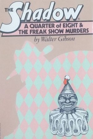 The Shadow: A Quarter of Eight & The Freak Show Murders image number 0