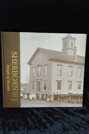 Sherborn, Massachusetts: Images of the Past image number 0