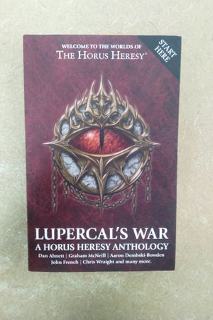 The Horus Heresy: Lupercal's War (An Anthology) image number 0