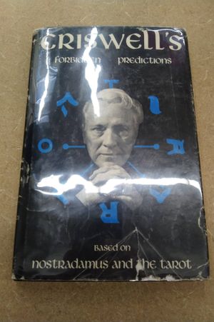 Criswell's Forbidden Predictions: Based on Nostradamus and the Tarot image number 0