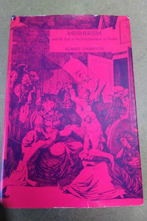 Mesmerism and the End of Enlightenment in France image number 0
