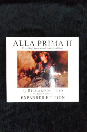 Alla Prima II Everything I Know about Painting--And More image number 0