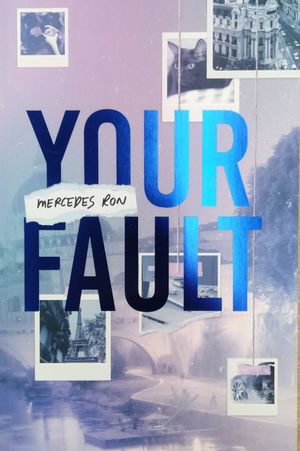 Your Fault image number 0