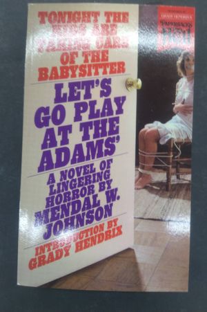 Let's Go Play at the Adams' (Paperbacks from Hell) image number 0