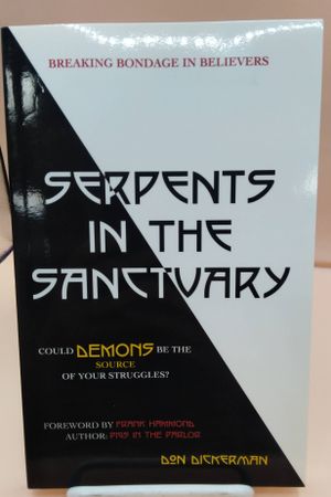 Serpents in the Sanctuary: Breaking Bondage in Believers image number 0