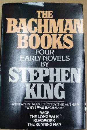 The Bachman Books: Rage / The Long Walk / Roadwork / The Running Man image number 0