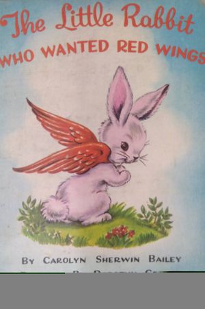 The Little Rabbit Who Wanted Red Wings image number 0