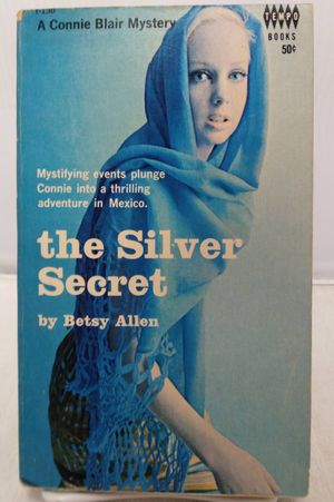 The Silver Secret: A Connie Blair Mystery image number 0