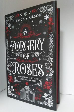 A Forgery of Roses by Jessica S. Olson, Owlcrate edition, signed with sprayed edges image number 0