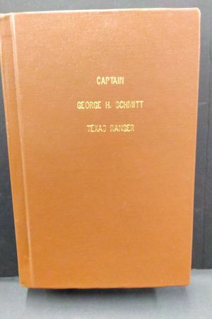 Captain George H. Schmitt Texas Ranger image number 0