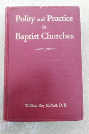 Polity and Practice in the Baptist Churches  image number 0