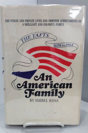 An American Family: The Tafts 1678 - 1964 image number 0