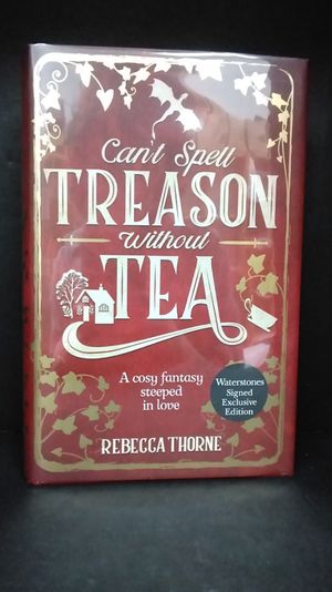 Can't Spell Treason Without Tea image number 0