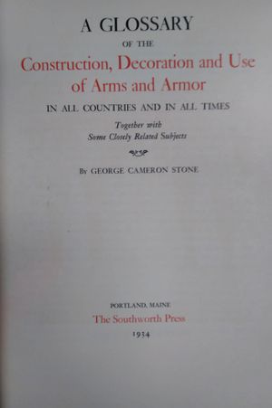 A Glossary of the Construction and Decoration and Use of Arms & Armor image number 1