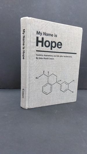 My Name is Hope: Anxiety, depression, and life after melancholy image number 0