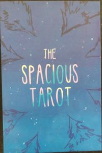 The Spacious Tarot 