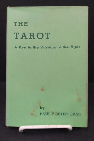 The Tarot: A Key to the Wisdom of the Ages image number 0